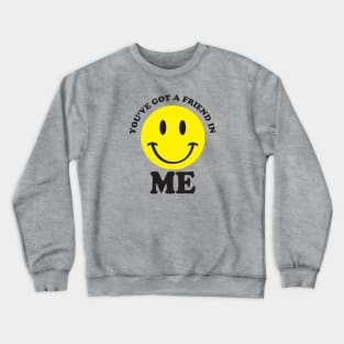 Friend in Me Crewneck Sweatshirt